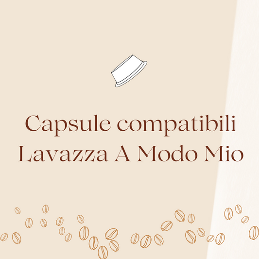 Capsule compatibili A Modo Mio